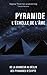 PYRAMIDE : L'Échelle de l'Â...