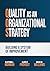 Quality as an Organizational Strategy by Clifford L. Norman