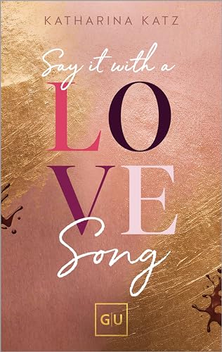 Say It With A Love Song (Kindle Edition)