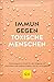 Immun gegen toxische Mensch...