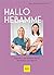 Hallo Hebamme: Liebevoller ...
