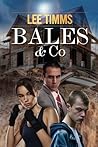Bales & Co : A Fi...