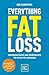 Everything Fat Loss: Ernähr...