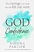 God Confidence: The Courage...