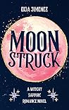 Moonstruck