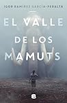 El valle de los m...