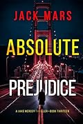 Absolute Prejudice