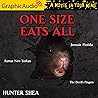 One Size Eats All