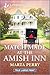 Match Made at the Amish Inn: An Uplifting Inspirational Romance (Brides of Lost Creek, 8)