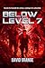 Below Level 7