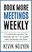 Book More Meetings Weekly: ...
