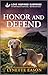 Honor and Defend: A Suspenseful K-9 Mystery (Rookie K-9 Unit Book 4)