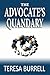 The Advocate's Quandary (The Advocate Series, #17)