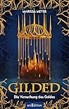 Gilded – Die Vers...