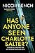 Has anyone seen charlotte salter?