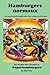 Hamburgers normaux: A Graph...