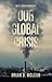 Our Global Crisis