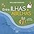 ENTRE ILHAS E ABELHAS