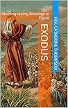 Exodus: Blessing during Bondage in Egypt Exodus: Blessing during Bondage in Egypt