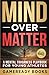 Mind over Matter: A Mental ...