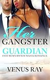 Her Gangster Guar...