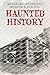 Haunted History Waushara Hi...