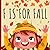 F Is For Fall: An ABC Pictu...