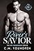 River's Savior (The No Surrender Series Book 7)