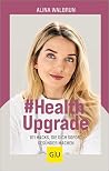 # Health Upgrade:...