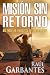 Misión sin retorno: Un thriller policíaco (Agente especial Ainara Pons nº 11) (Spanish Edition)
