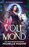 Vollmond (Star Touched 4) by Michelle Madow Michelle Madow