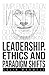 Leadership, Ethics and Paradigm Shifts by Colin Maxwell