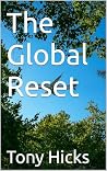 The Global Reset The Global Reset