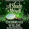 A Shade of Myself
