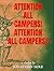 ATTENTION ALL CAMPERS! ATTE...