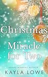 Christmas Miracle for Two (Christmas Blessings)