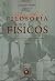 FILOSOFIA DOS FÍSICOS - NIELS BOHR E WERNER HEISEMBERG VOLUME 1