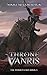 Throne of Vanris (The Warde...