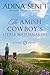 The Amish Cowboy's Little M...