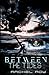 Between the Tides (Parallel Worlds)