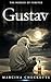 Gustav: The Burden of Forever