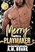 Merry with a Playmaker: Lov...