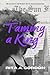 Taming a King