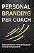 Personal Branding per Coach...