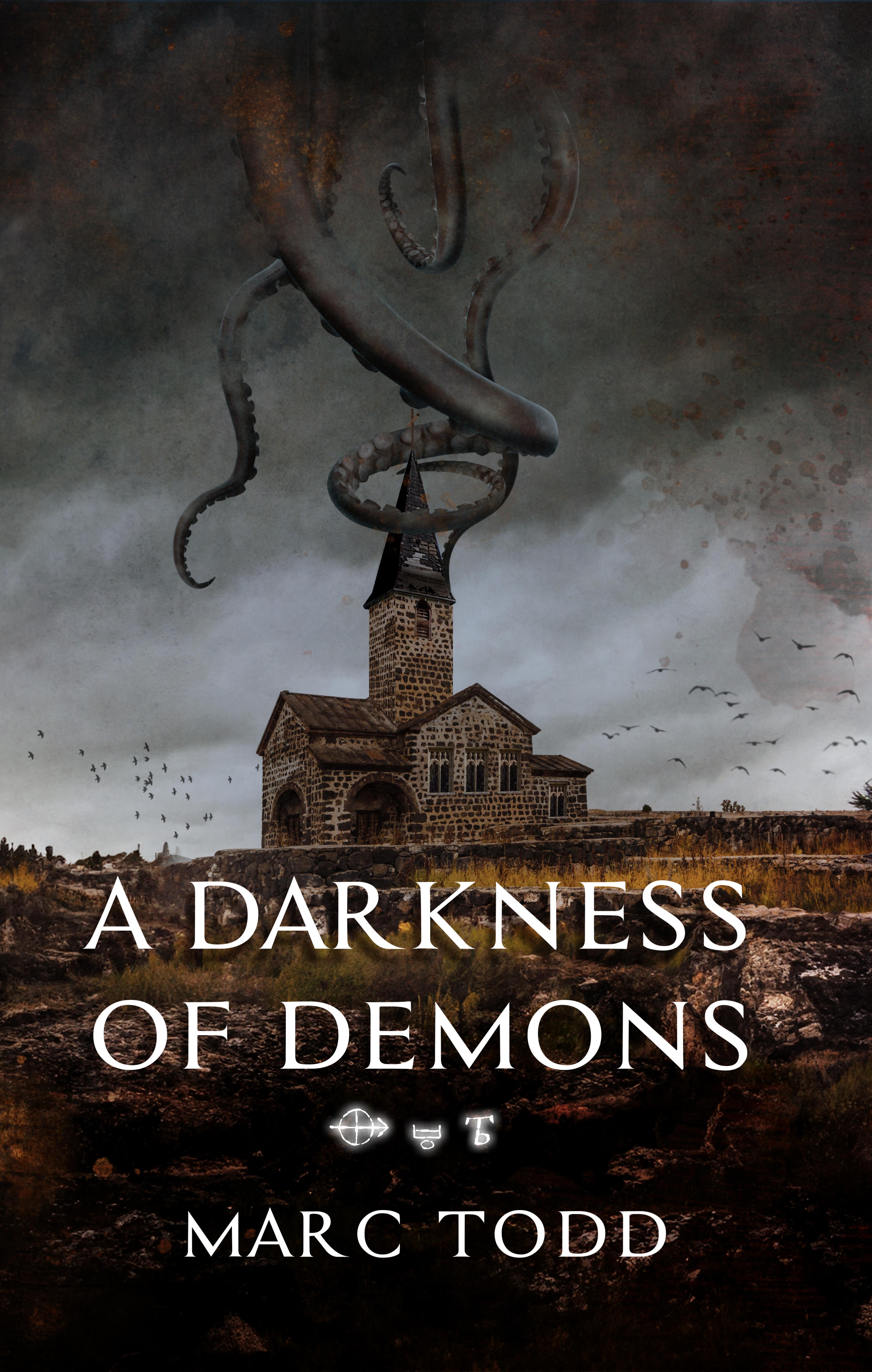 A Darkness of Demons (Kindle Edition)