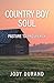 Country Boy Soul: Pasture to Prosperity
