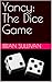 Yancy: The Dice Game