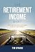 The Retirement Income Shift...