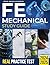 FE Mechanical Study Guide: The Ultimate Guide to Ace the FE Exam and Earn EIT Status | 10 Full-Length Exams, 2000+ Practice Questions, and Insider Strategies to Master the Exam Without Second Chances