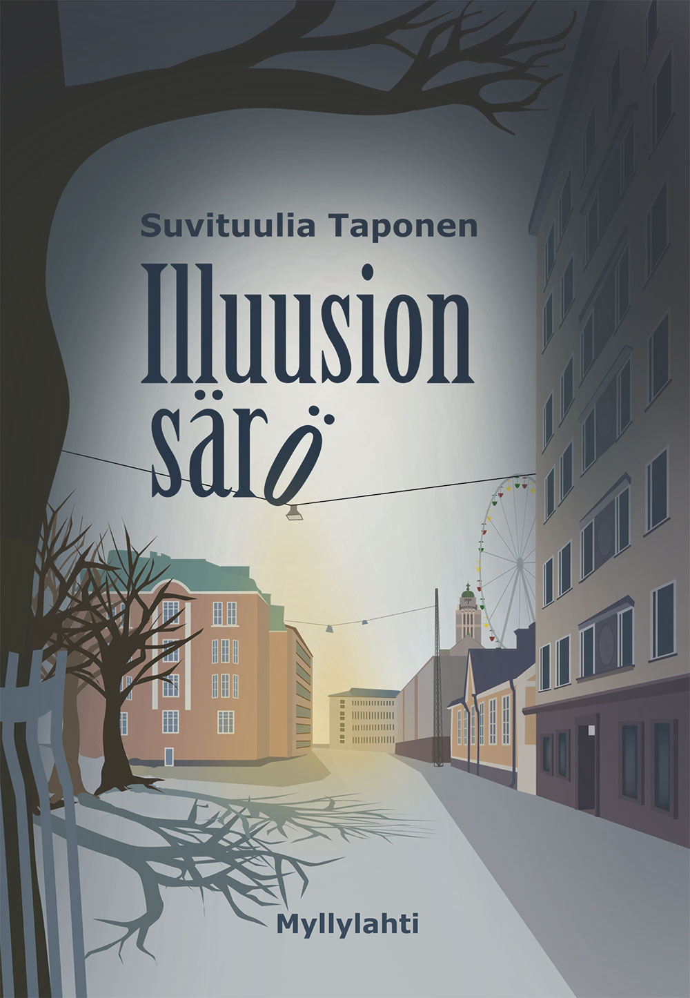 Illuusion särö (Hardcover)